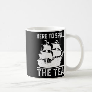 Hier, um den Tee zu verschütten Lustiger 4. Juli U Kaffeetasse