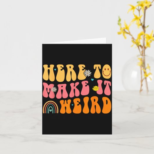 Hier, um es verrückt zu machen, Geschenk für Sonde Karte (Gelbe Blume)