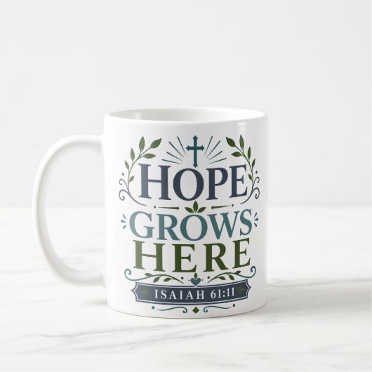 Hier wächst Hoffnung Devotionaler Inspirierender S Kaffeetasse (Links)