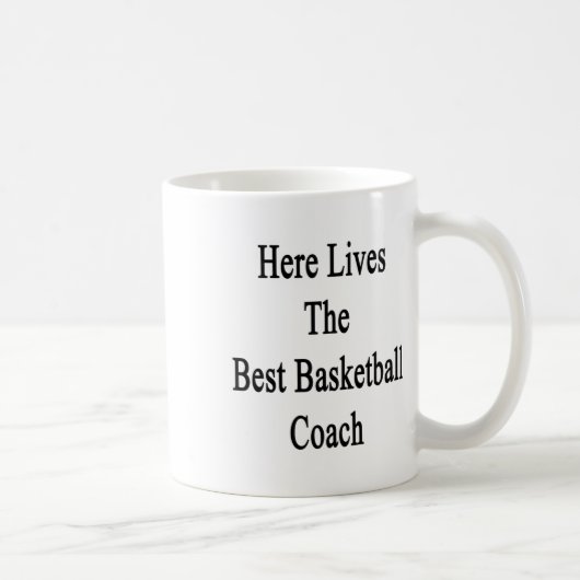 Hier wohnt der beste Basketballtrainer Kaffeetasse (Rechts)