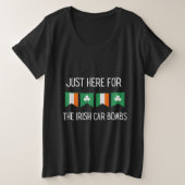 Hier zum irischen Autobomben St Patrick's Day Große Größe T-Shirt (Design vorne)
