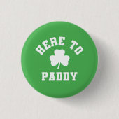 Hier zum Paddy Funny St Patrick's Day Kleeblatt Button (Vorderseite)