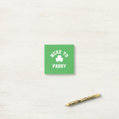 Hier zum Paddy Funny St Patrick's Day Kleeblatt Post-it Klebezettel (Auf Schreibtisch)