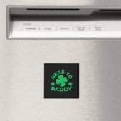 Hier zum Paddy St Patrick's Day 3 Magnet (In Situ (Geschirrspüler))