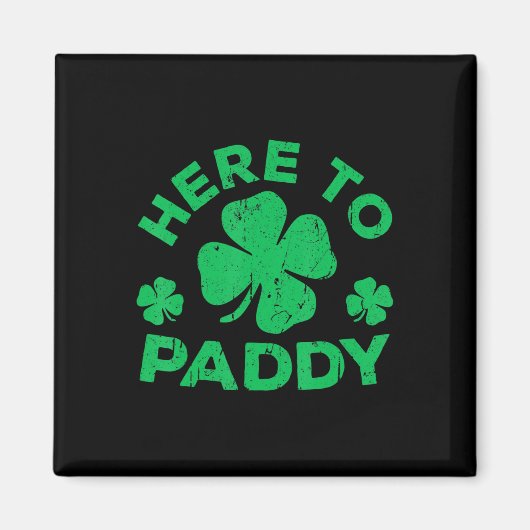 Hier zum Paddy St Patrick's Day 3 Magnet (Vorne)