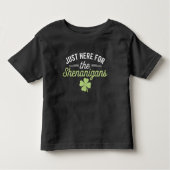 Hier zum Shenanigans St Patrick's Day Kleinkind T-shirt (Vorderseite)