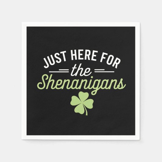 Hier zum Shenanigans St Patrick's Day Serviette (Vorderseite)