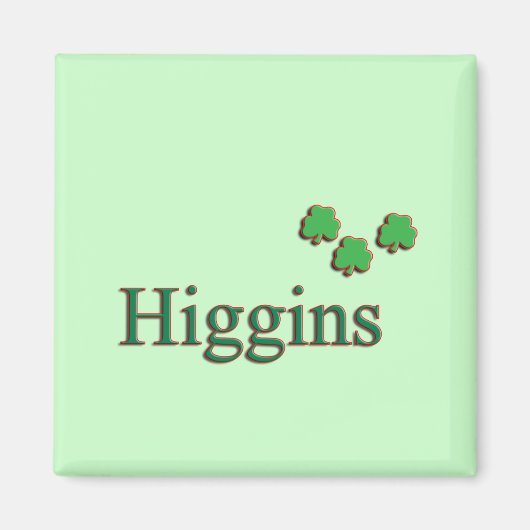 Higgins-Familie Magnet (Vorne)