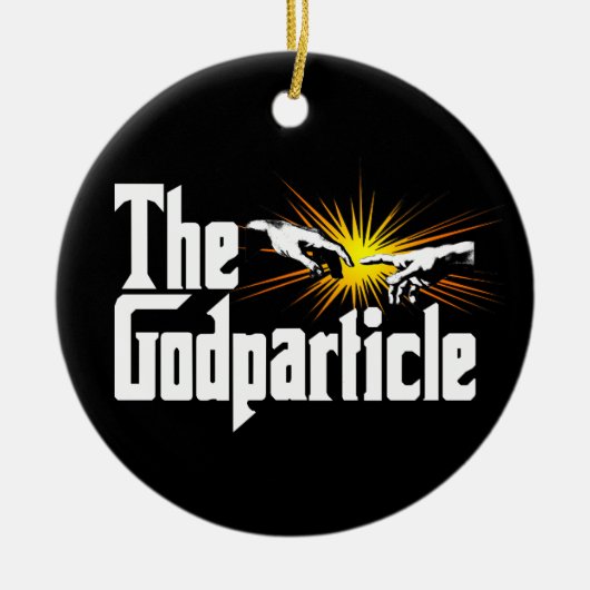 Higgs-Boson Das Gott-Teilchen - Lustiger Physik-Ne Keramik Ornament (Vorne)