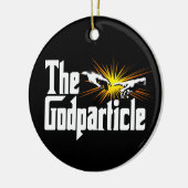 Higgs-Boson Das Gott-Teilchen - Lustiger Physik-Ne Keramik Ornament (Links)