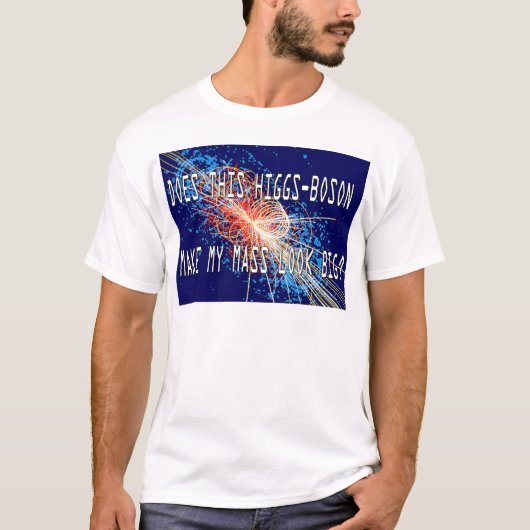 Higgs-Boson-Masse T-Shirt (Vorderseite)