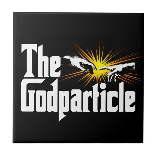 Higgs Boson The Godteilchen - Funny Physical Nerd Fliese (Vorderseite)