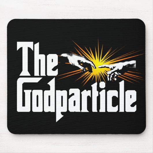 Higgs Boson The Godteilchen - Funny Physical Nerd Mousepad (Vorne)