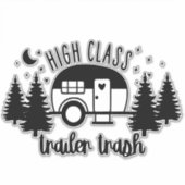 High Class Trailer Trash Aufkleber (Vorderseite)