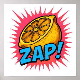 High Contrast Flat Color Graphic: Zealous Zapping  Poster