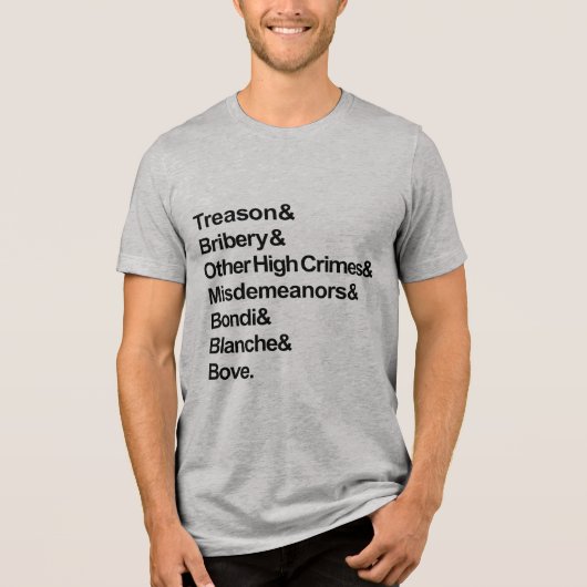 High Crimes & Misdemeanors - Impeach Bondi Blanche Tri-Blend Shirt (Vorderseite)