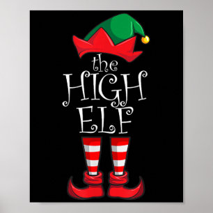 High Elf Matching Family Weihnachten Party Pajama  Poster