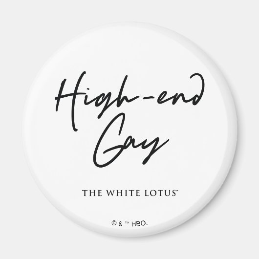 High-End Gay - Der weiße Lotus Magnet (Vorne)