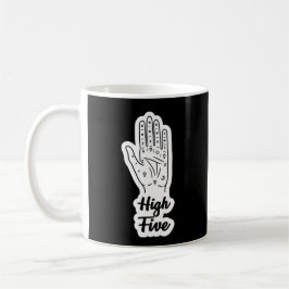 High Five Handlesekunst Hand Wahrsagerin Mystisch  Kaffeetasse