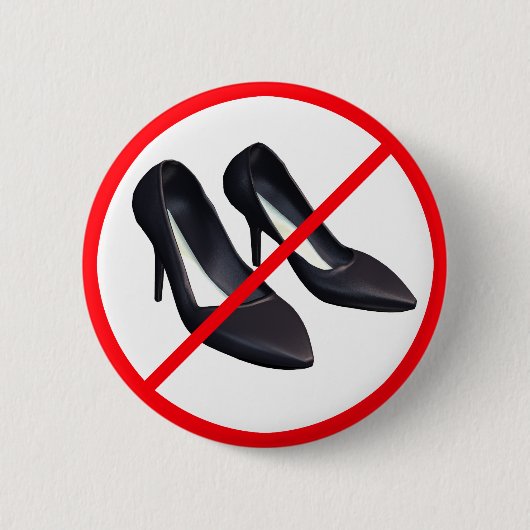 High Heels verboten! Button (Vorderseite)