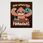 High IntensiTEA Training Sloth Poster (Küche)