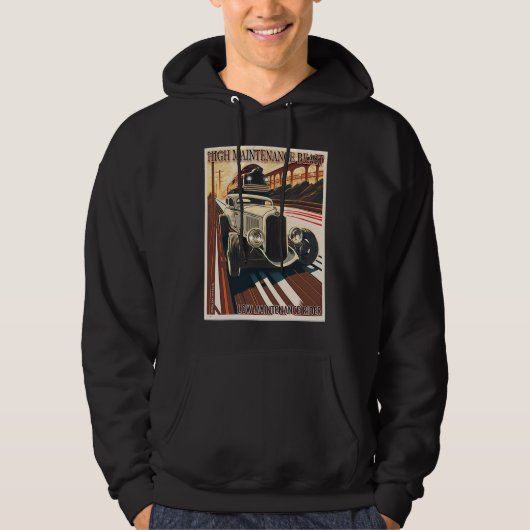 High Maintenance Beast for a Low Maintenance Rider Hoodie (Vorderseite)