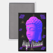 High Minded Buddha Magnet (Vorderseite/Rückseite)