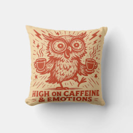 High on Kaffe und Emotionen Kissen