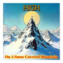 HIGH ON SNOW-COVERED MOUNTAIN