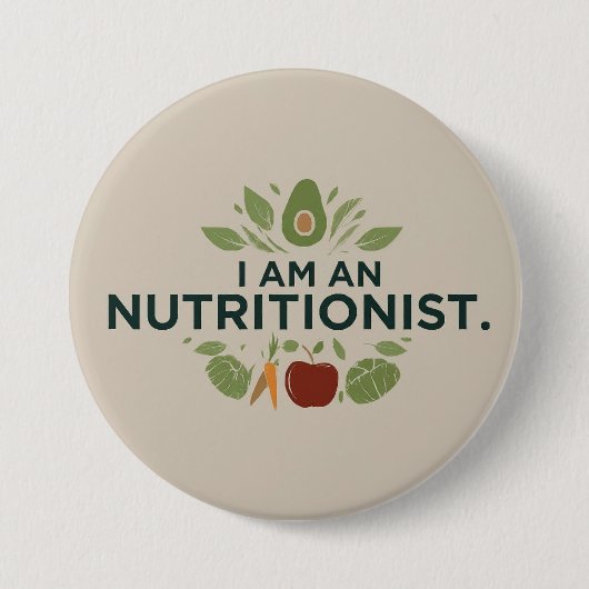 High-Quality Round I am Nutritionist Button (Vorderseite)