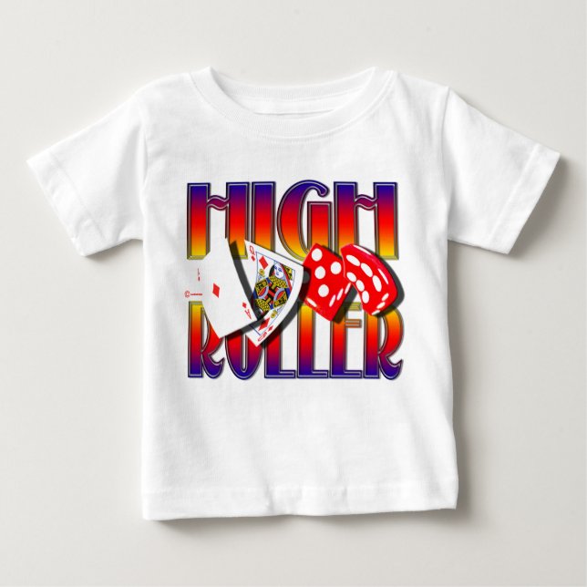 HIGH ROLLER BABY T-SHIRT (Vorderseite)