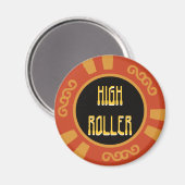 High Roller Magnet (Vorderseite/Rückseite)
