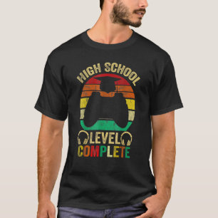 High School Abschluss Level Complete Video Games T-Shirt