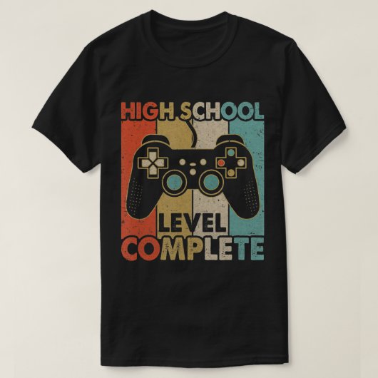 High School Abschluss Level Complete Video Games T-Shirt (Design vorne)