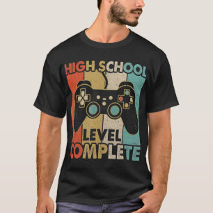 High School Abschluss Level Complete Video Games T-Shirt
