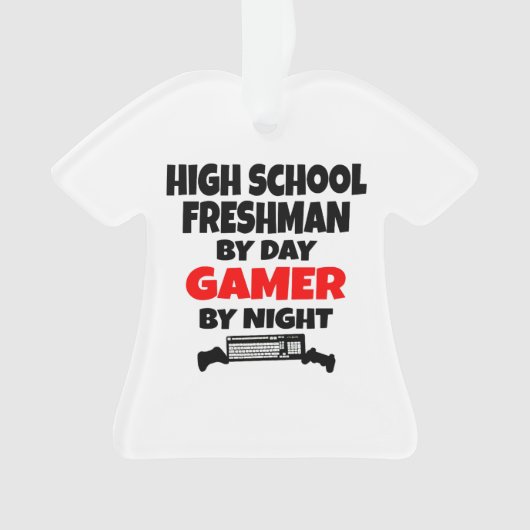 High School Freshman by Day Gamer by Night Ornament (Vorderseite)