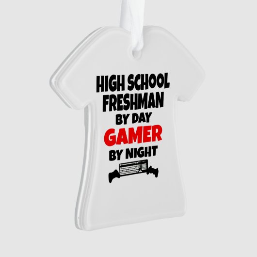 High School Freshman by Day Gamer by Night Ornament (Vorderseite)