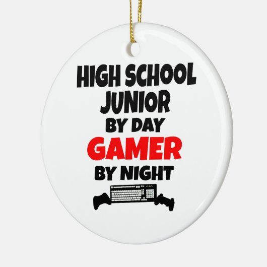 High School Junior by Day Gamer by Night Keramikornament (Links)