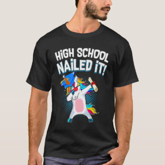 High School Nagel es Abschluss Dabbing Unicorn T-Shirt