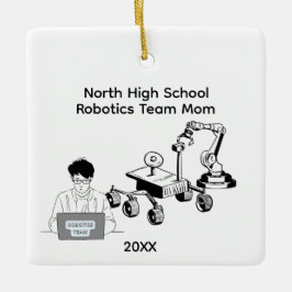 High School Robotics-Team-Mutter Keramikornament