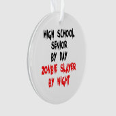 High School Senior Zombie Joke Ornament (Vorderseite)