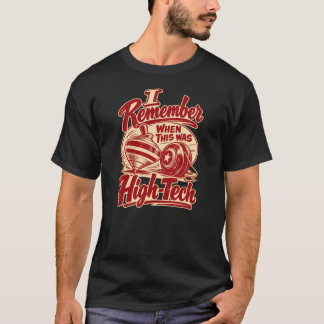 High-Tech Retro Nostalgia Shirt