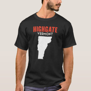 Highgate Vermont USA Staat America Travel Vermonte T-Shirt
