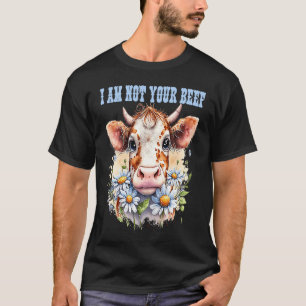 Highland Cow Ich bin nicht Ihr Rindfleisch Vegan T-Shirt