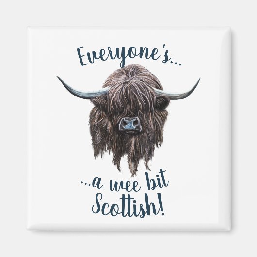 Highland Cow sagt Jedermanns Schottin! Magnet (Vorne)