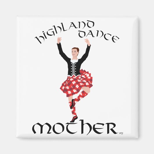 Highland Dance Mother Magnet (Vorne)