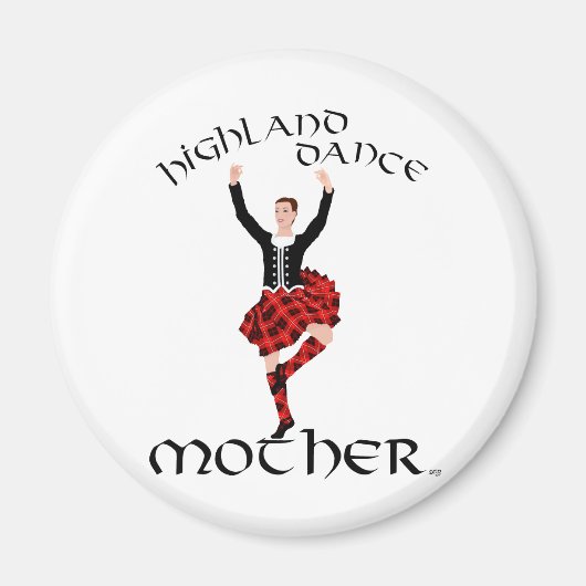 Highland Dance Mother Magnet (Vorne)