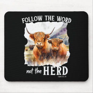 Highland-Kuh folge dem Wort, nicht der Herde Chris Mousepad
