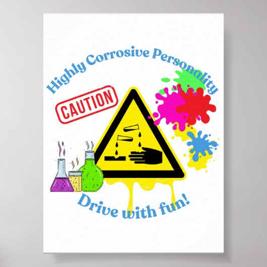 Highly Corrosive Personality Class 8 ADR Trucker Poster (Vorne)