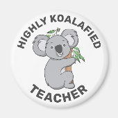 Highly Koalafied Koala Qualified Magnet (Vorne)